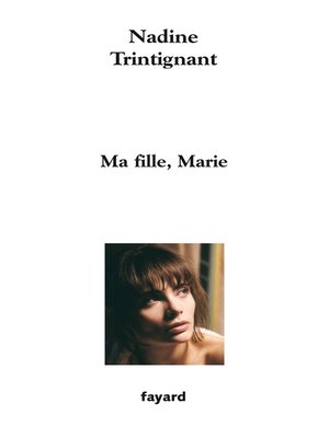 cover image of Ma fille, Marie